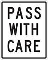 Pass with Care